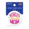6 Pack Bulk World's Best Mom Button 2-inch Mother's Day Award